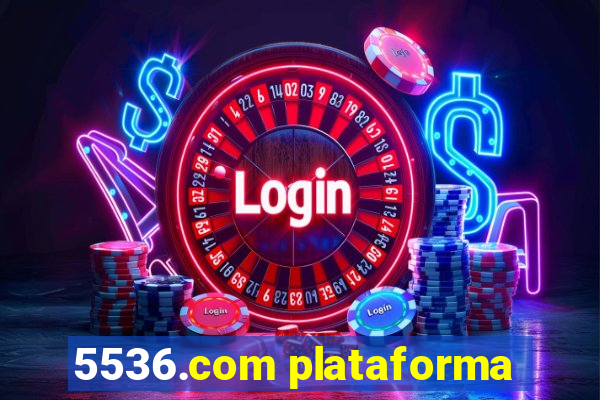 5536.com plataforma